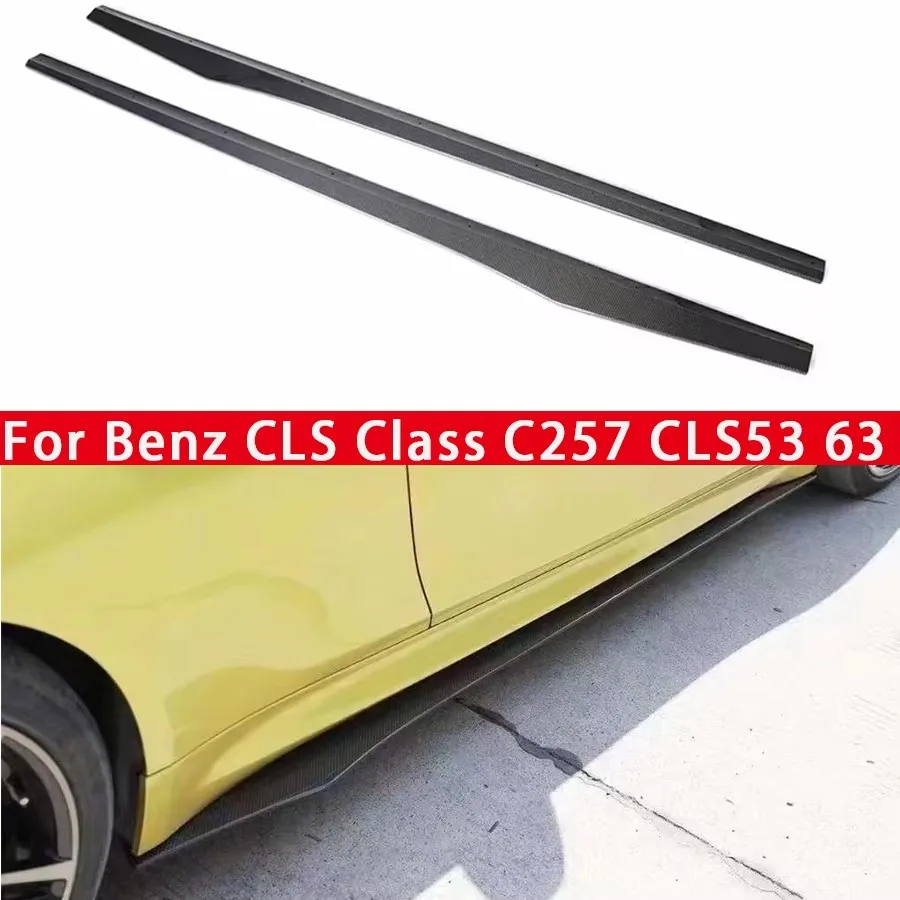 For Mercedes Benz CLS Class C257 CLS53 CLS63 Carbon Fiber Side Skirt Side bumper Splitters Side skirts Cupwings Apron Side panel