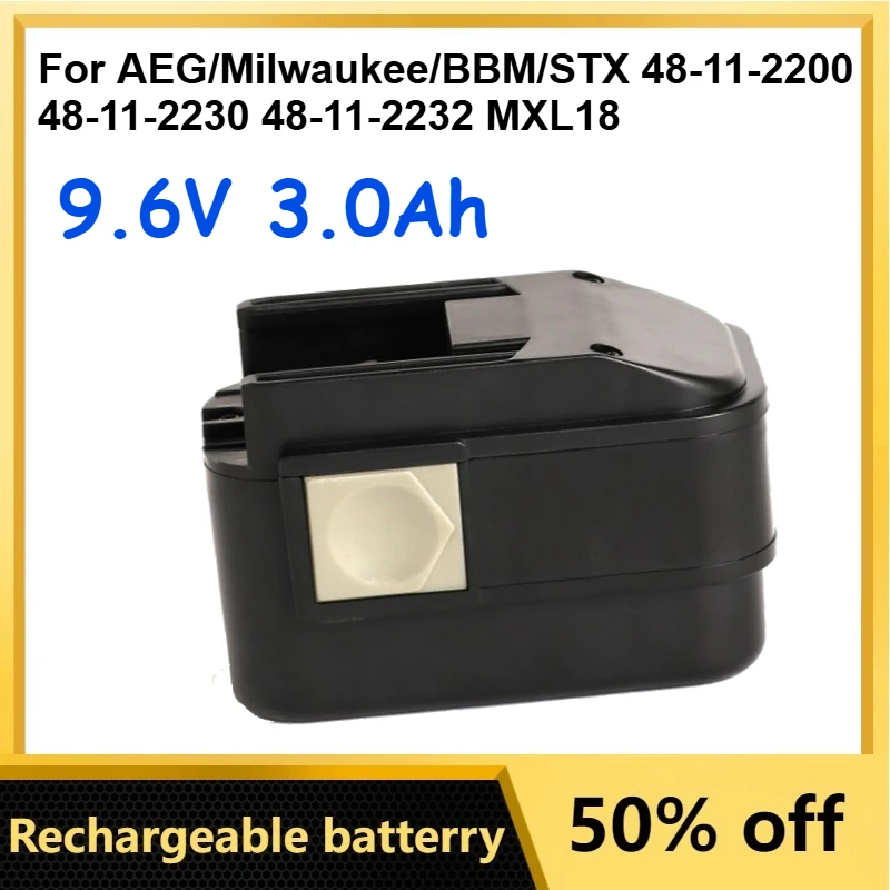 

Аккумулятор Ni-MH 9.6В 3.0Ач для инструментов AEG/Milwaukee/BBM/STX, совместимый с батареями 48-11-2200, 48-11-2230, 48-11-2232, MXL18