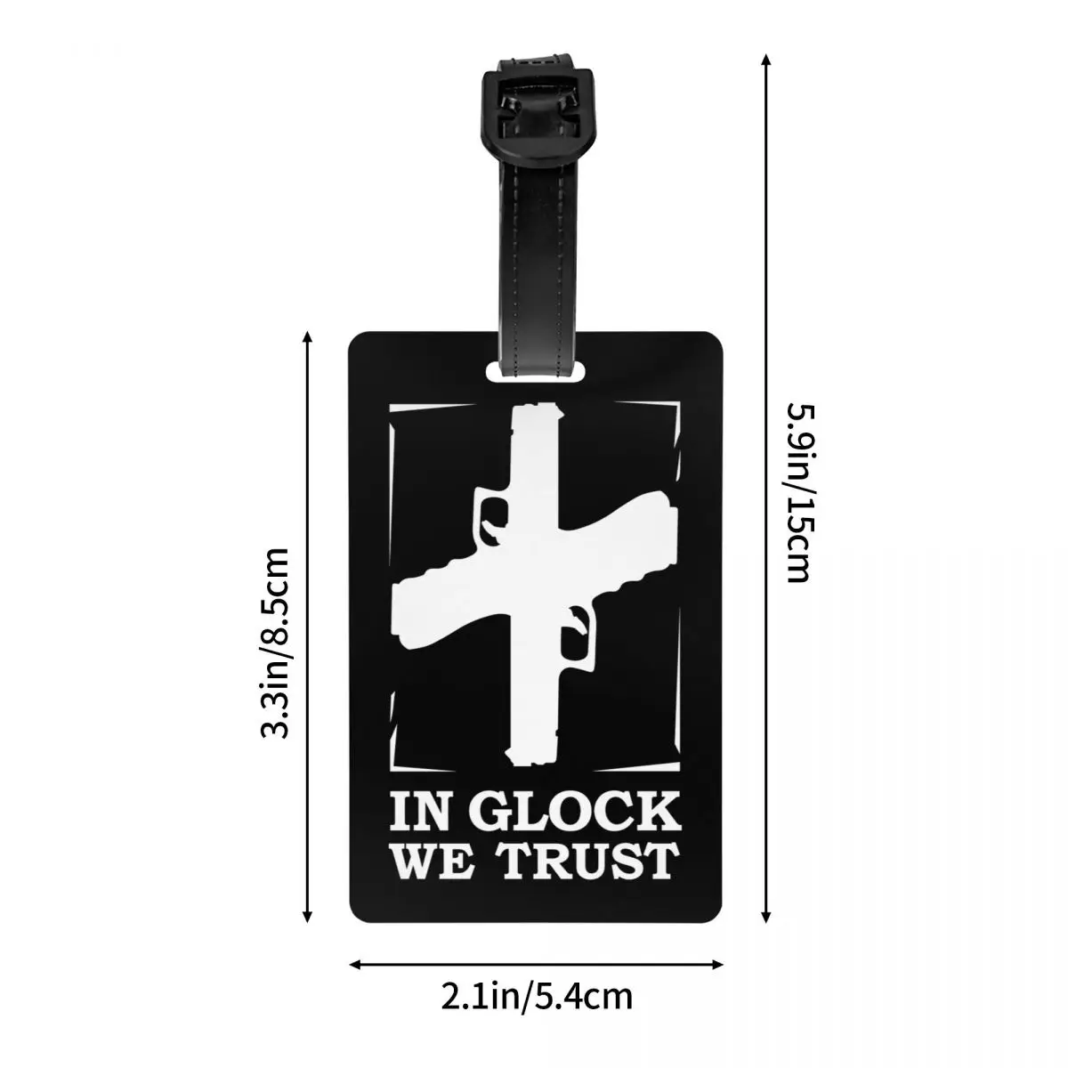 Custom In Glock We Trust Luggage Tag Privacy Protection Baggage Tags Travel Bag Labels Suitcase