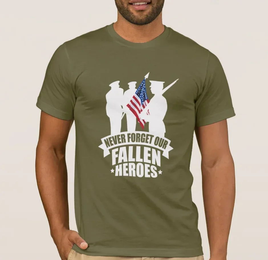 Never Forget Our Fallen Heros American Soldiers T-Shirt 100% Cotton O-Neck Summer Short Sleeve Casual Mens T-shirt Size S-3XL