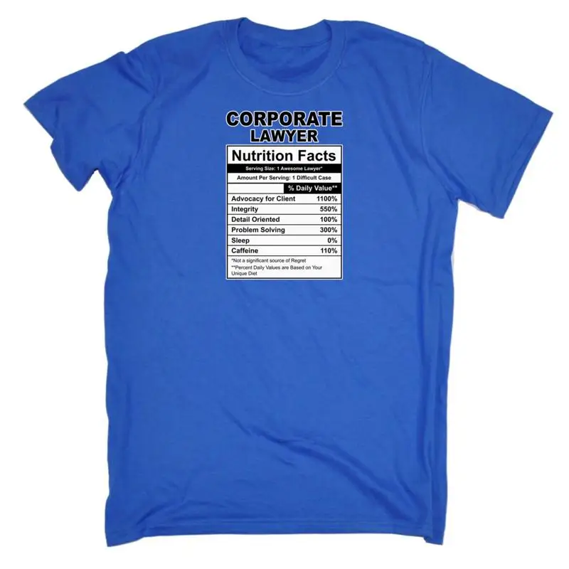 

Corporate Lawyer Nutrition Facts Mens Funny Novelty T Shirt