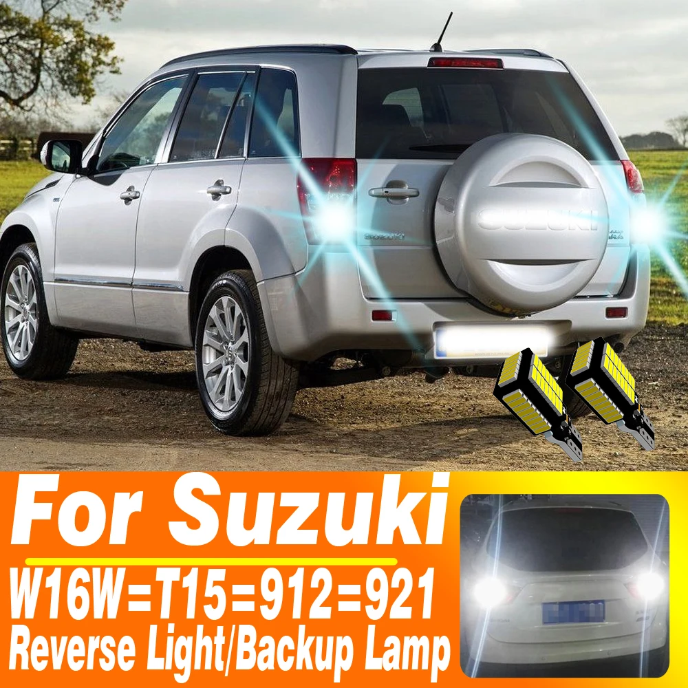 2pcs W16W T15 921 912 LED Backup Light Bulb Reverse Lamp Diode Canbus For Suzuki Grand Vitara 1998-2015 Ignis 3 Swift 5 MK5 SX4