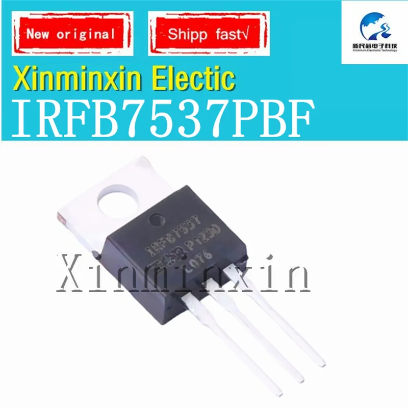 (10-100Pcs) IRFB7537PBF IRFB7537 TO220 Field Effect Transistor (MOSFET) IC Chip New Original In Stock