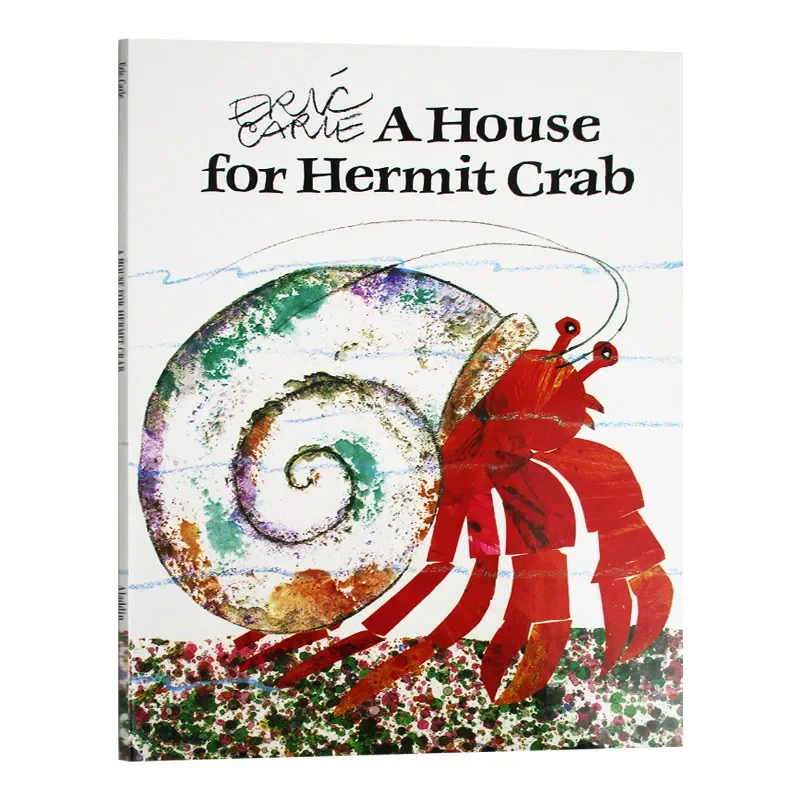 A House for Hermit Crab Eric Carle, Children's books aged 3 4 5 6, English picture books, 9780689848940