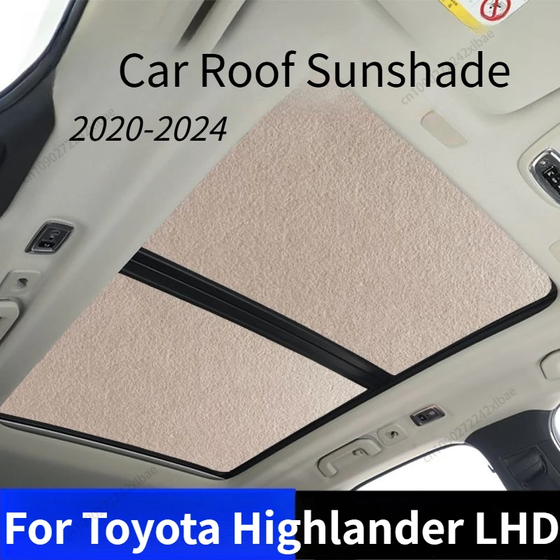 

Custom Sunroof Sunshade for Roof, High-Efficiency Heat Insulation & Cooling, UV Protection For Toyota Highlander LHD 2020-2024