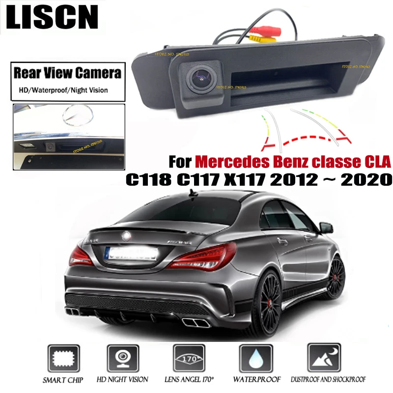 

HD Rear View Camera For Mercedes Benz classe CLA C118 C117 X117 2012 ~ 2020 CCD Night Parking Backup Reversing Camera Trunk