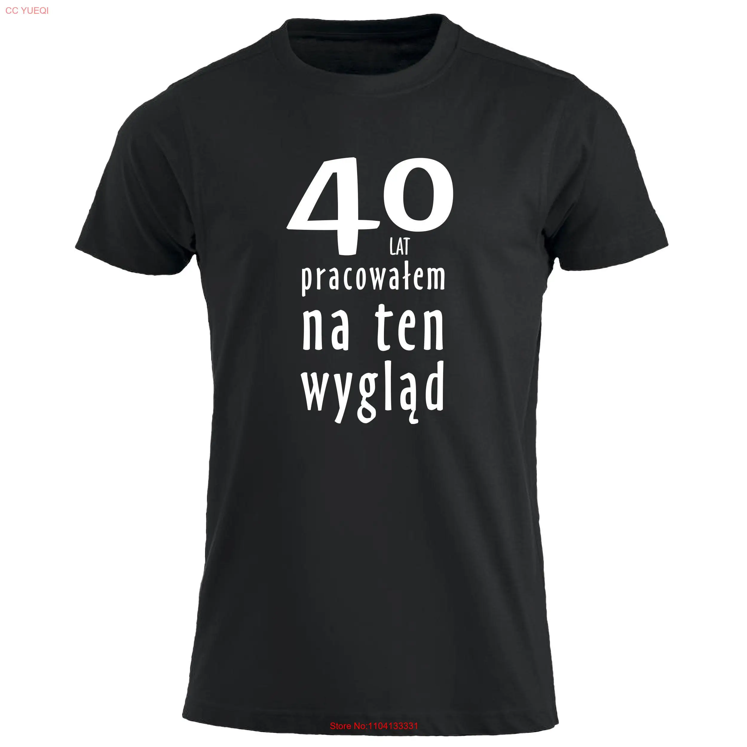 40 Lat Pracowalem Na Ten Wyglad Koszulka Urodzinowa Urodziny Smieszne T shirt Polska Prezent Polskie Koszulki w UK