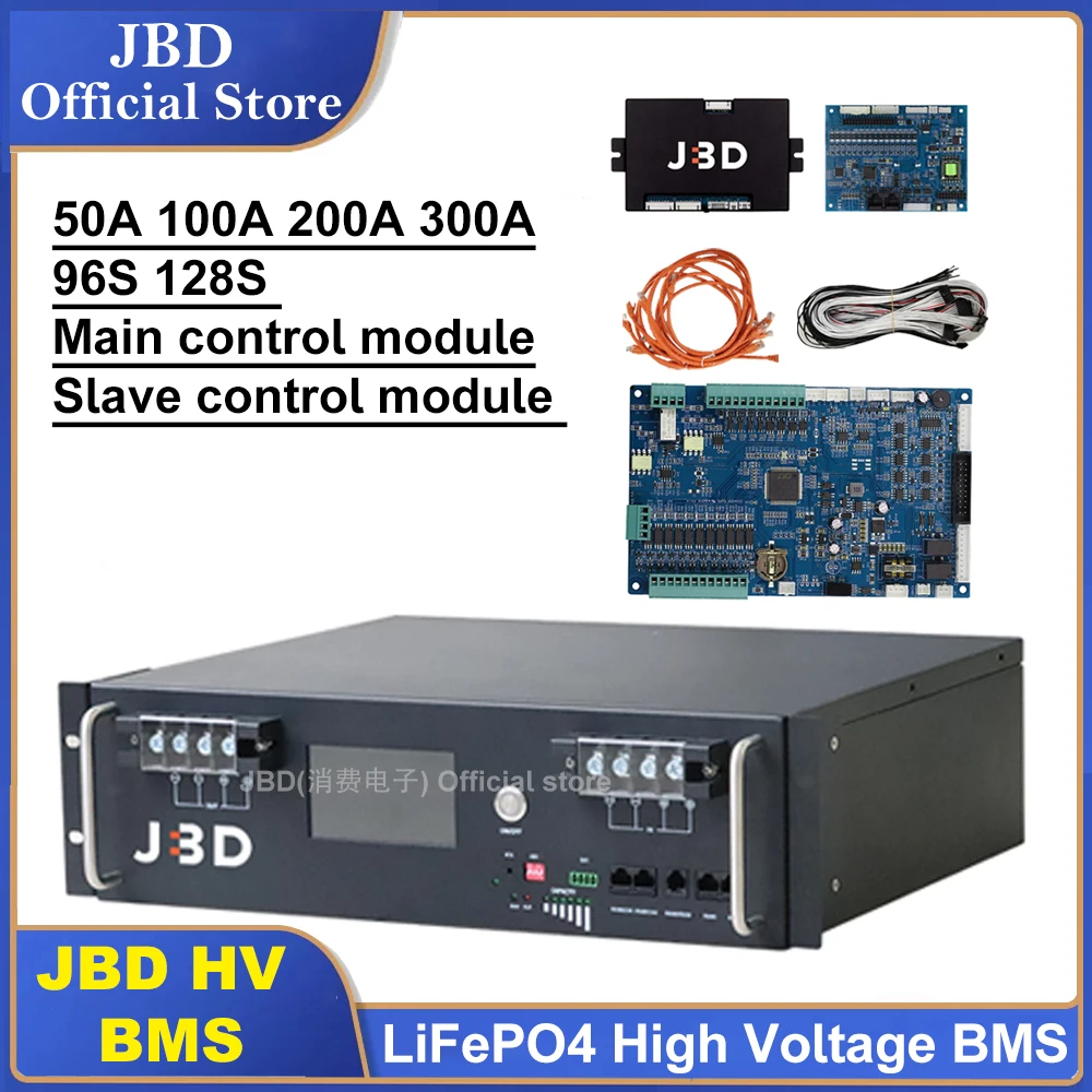

JBD HV BMS DIY KIT 6S-300S 50A 100A 200A 300A Система управления аккумулятором 96S 128S Master Slave LiFePO4 Высоковольтная система BMS Настройка