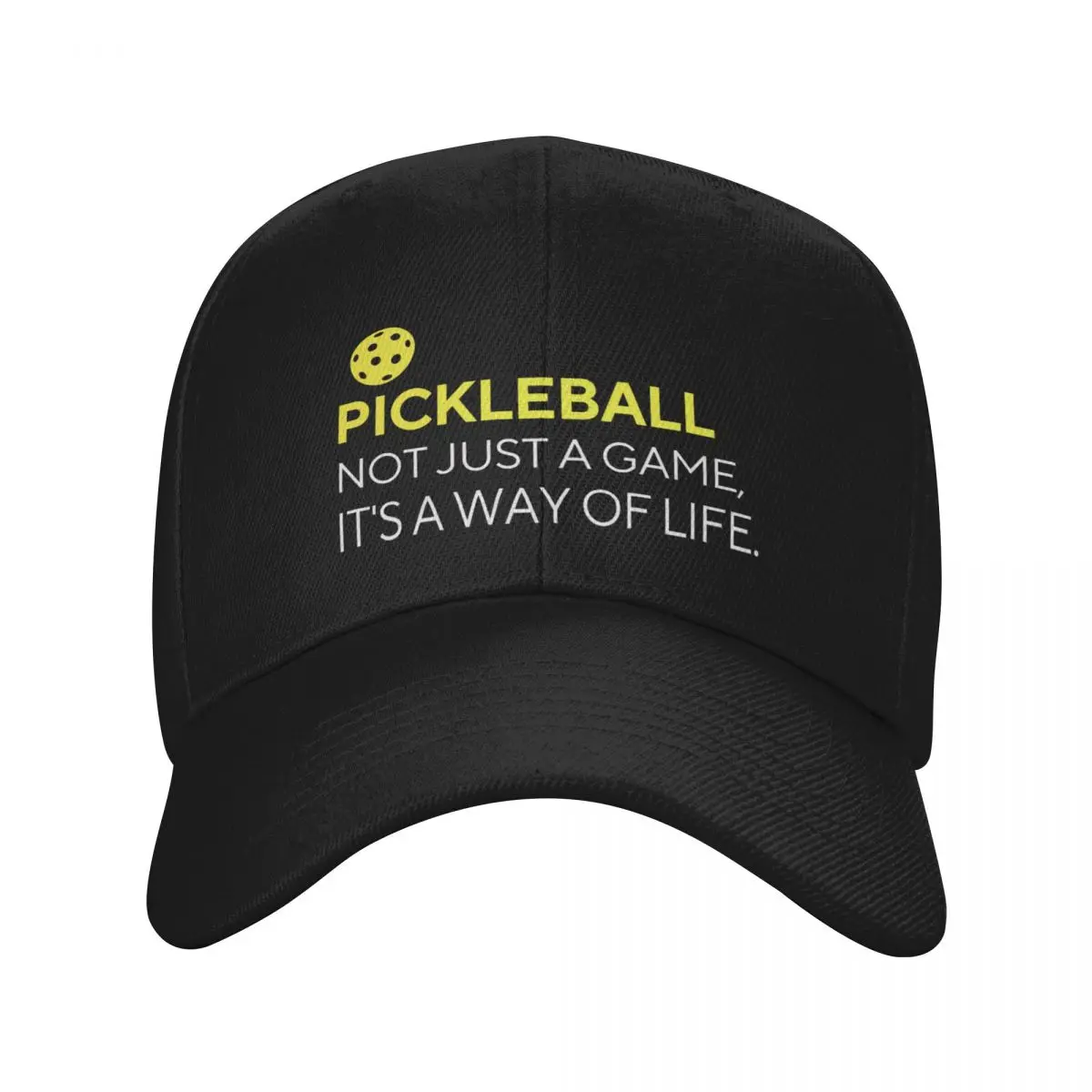 PICKLEBALL NOT JUST A GAME ITS A WAY OF LIFE Baseball Cap Hat Beach hiking hat Ball Cap Women's Hats 2024 Men's