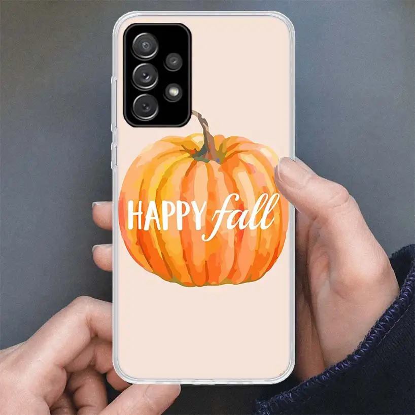 Pumpkin Happy Fall Holiday Phone Case For Samsung Galaxy A15 A55 A14 A54 A13 A53 A12 A52S A25 A24 A35 A34 A23 A33 A22 A32 A04S A