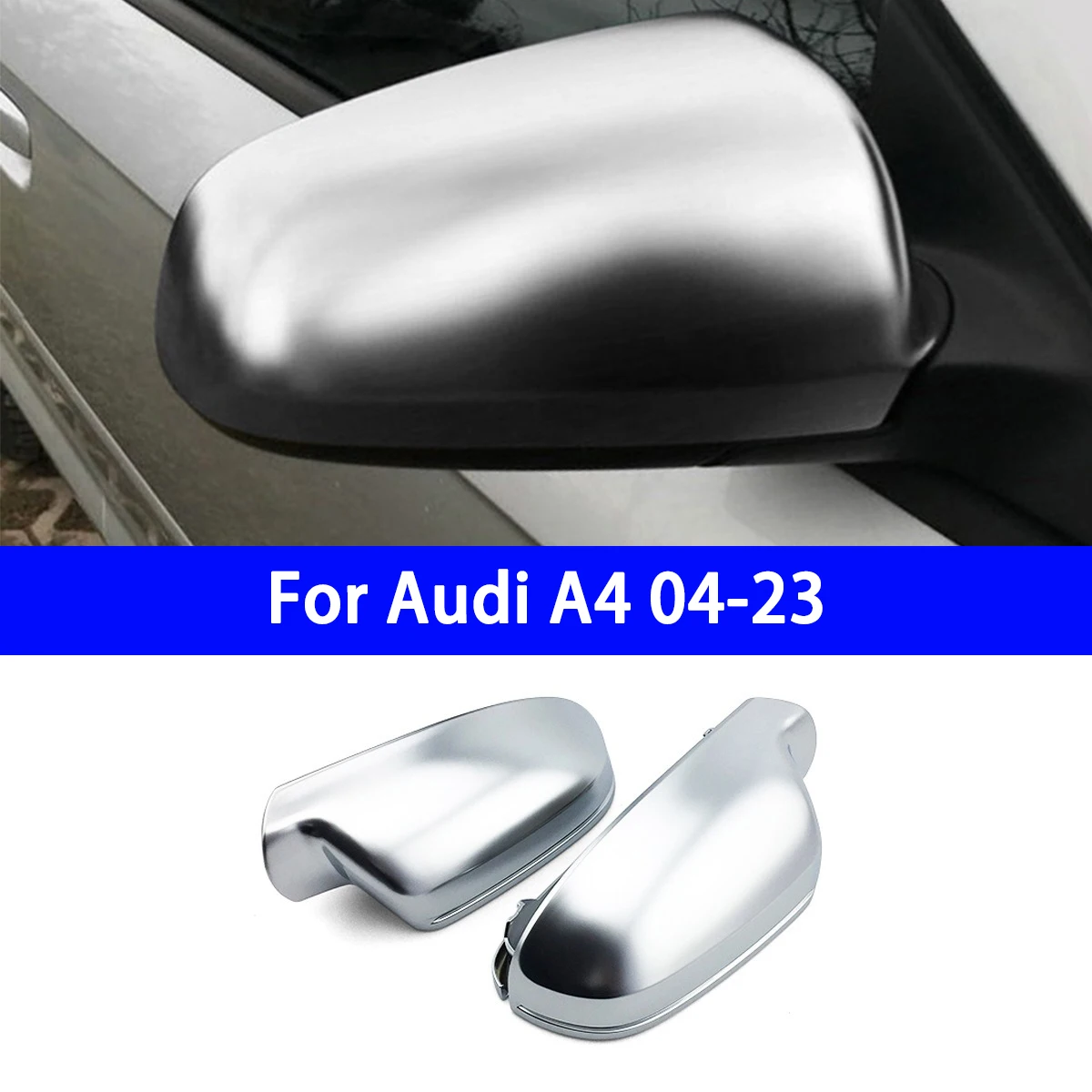 

Suitable for Audi A4LA3A5 B7B8B8.5B9 Reverse Mirror Cover Electroplated Chrome Silver Rearview Mirror Shell Audi