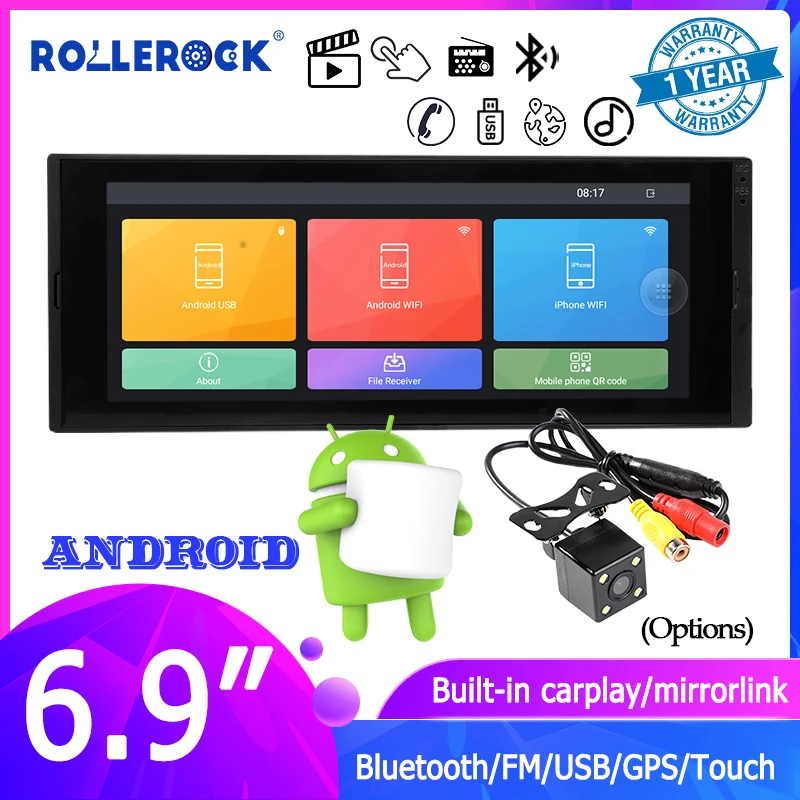 

Rollerock Car Radio 1 Din Android 6.9'' WiFi 1GB DDR3 + 16GB Bluetooth GPS Touch Screen Mirrorlink Built-in Carplay Multimedia