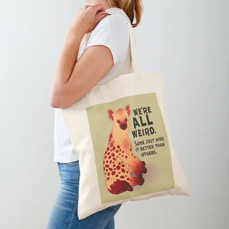

We're ALL Weird Hyena Tote Bag Custom bag large size bags Beach bag tote bags cloth bags
