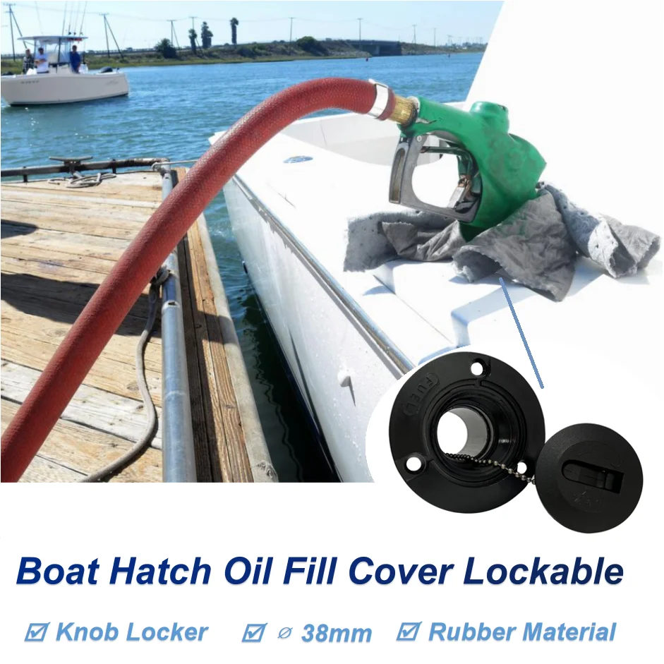 ∅38mm GAS Boat Hatch Oil Fill Cover Lockable Water Inlet/Outlet Rubber FUEL Knob Refueling Port for RV Marine Trawler Tugboat