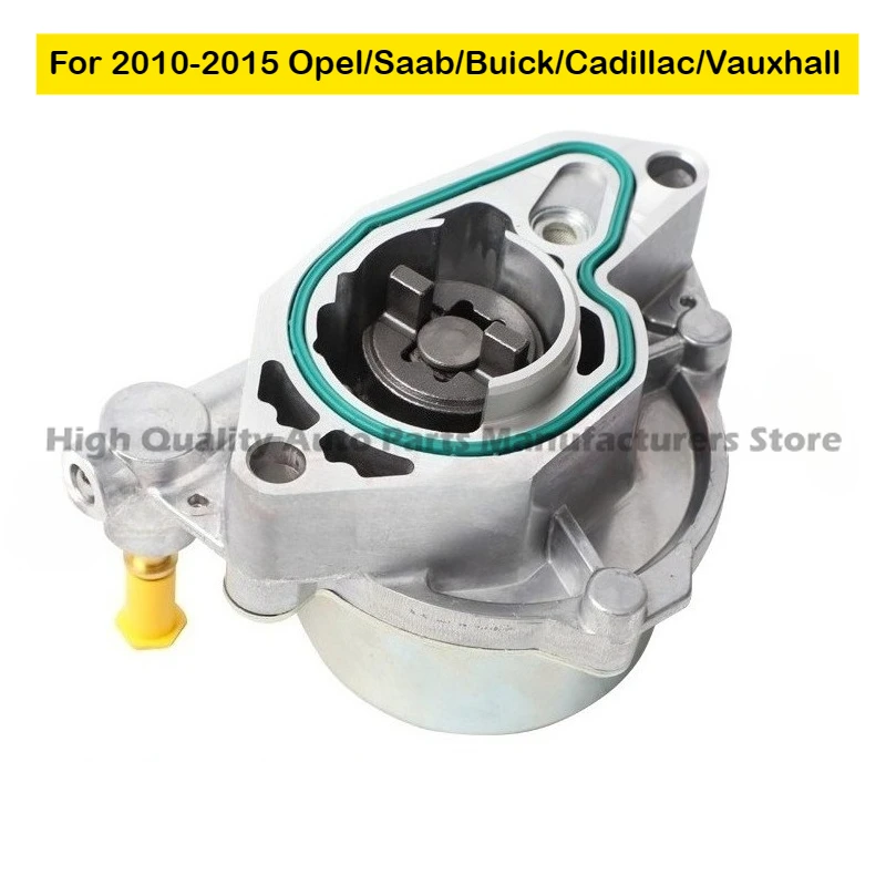 

Brake Vacuum Pump Suitable for 2010-2015 Opel/Saab/Buick/Cadillac/Vauxhall 12632504 01206025 12630140 545681