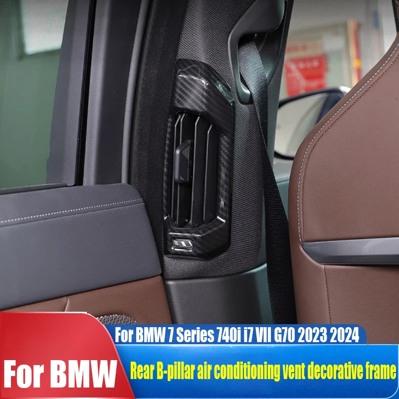 

Rear B-pillar air outlet decorative frame car interior decoration supplies For BMW 7 Series 740i i7 VII G70 2023 2024