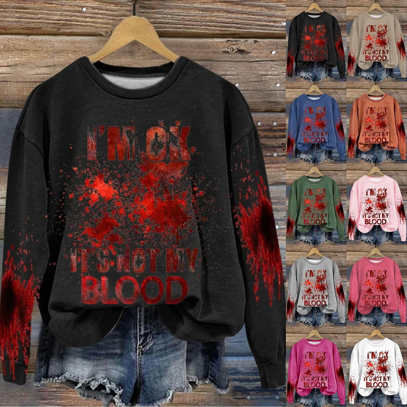 

Cotton Christmas Sweaters Women Word Graphic Sweatshirts For Women I'M Ok It's Not My Blood Petite Large Sweaters Women