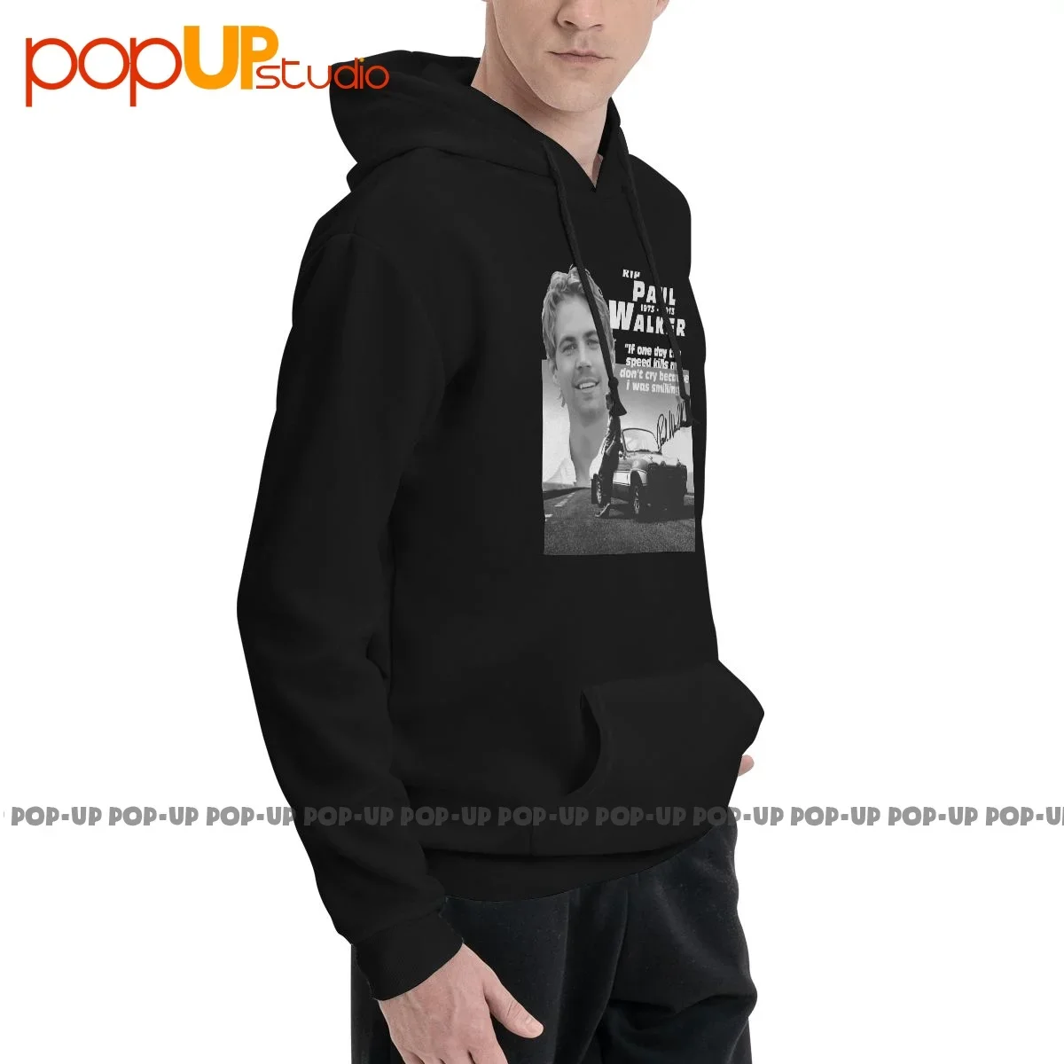 Paul Walker Rip 01 Hoodie Sweatshirts Hoodies Soft Funny Vintage High Quality