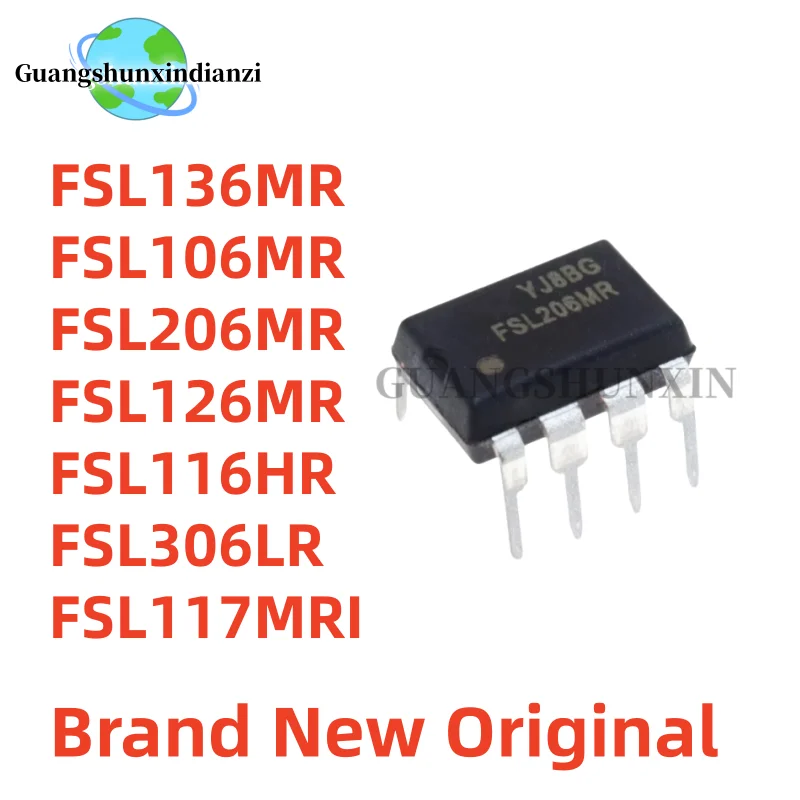 100% New Original 5PCS FSL136MR FSL106MR FSL206MR FSL126MR FSL116HR FSL306LR L306LR FSL117MRI DIP-8 Chipset