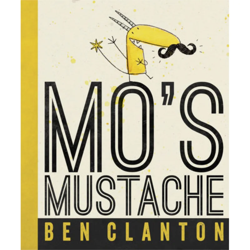 

Книги Ben ClantonMos Mustache Ben Clanton Tundra 9781770495388 Книга