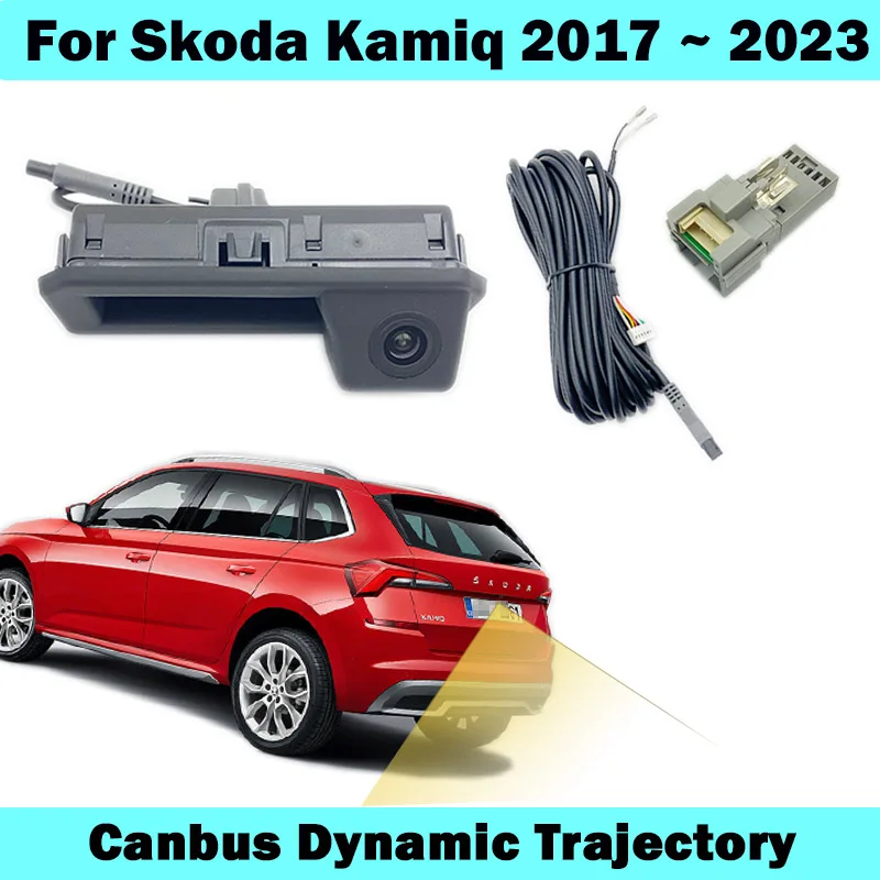 HICAMRUI Rear Reversing  Backup Camera for Skoda Kamiq 2017-2024 Canbus Dynamic Trajectory Camera Plug and Play without coding