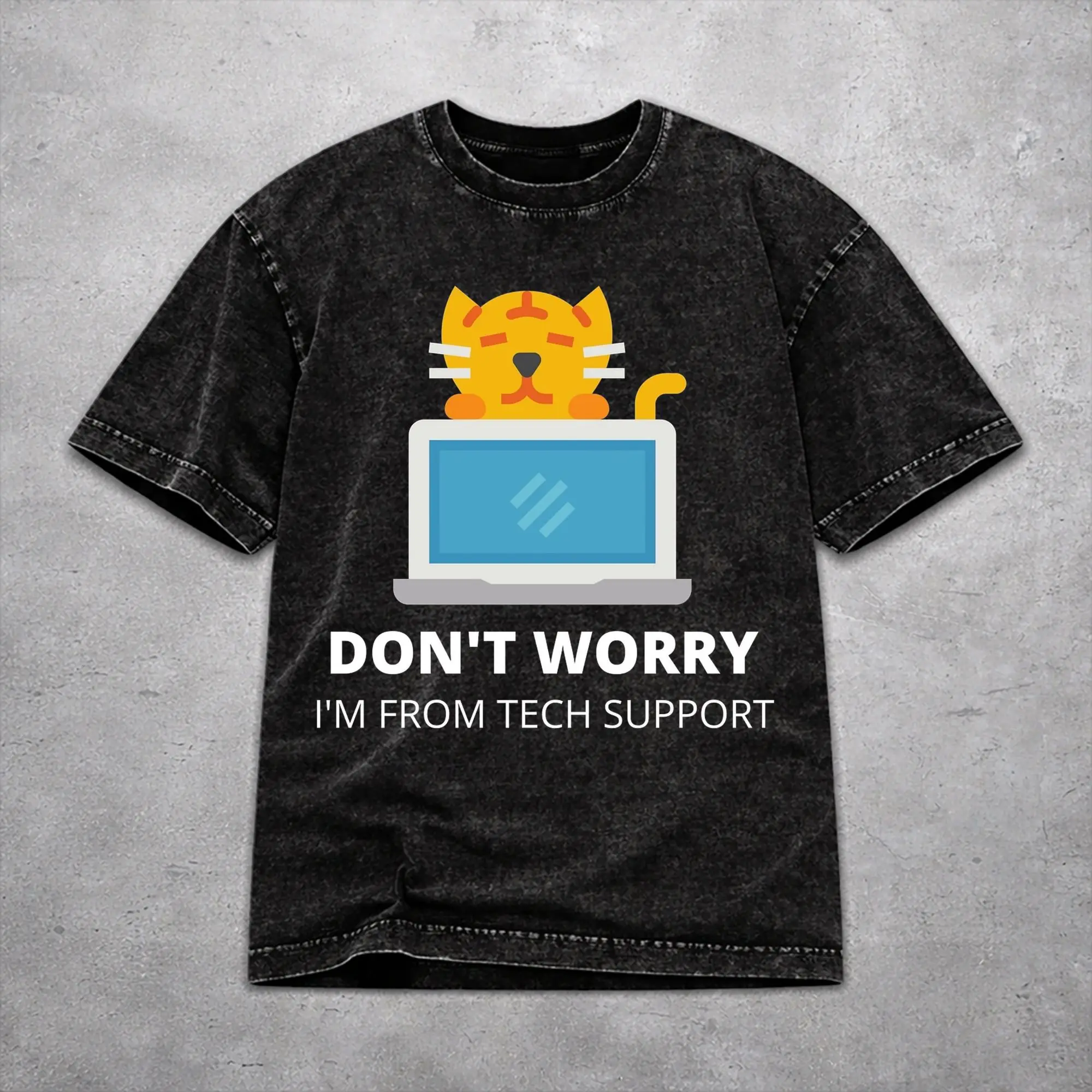 Men Women Wased T-shirts Don't worry I'm from Tech Support  Print Shirt Outfit Oversize  Tees