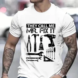 They Call Me Mr Fix It Men's Clothing Funny Graphic Tops Handyman Repairman O Neck Tees Pure Original Oversized T Shirt for Men