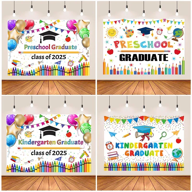 

2025 Kindergarten Preschool graduation Background Children Baby Party Backdrop Photo Props