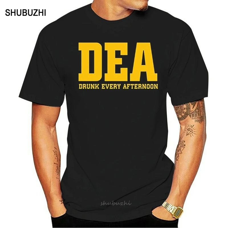 DEA Drunk Every Afternoon Funny T-Shirt Men Short Sleeve Cotton T Shirt Mens Summer Style  Fashion Top Tee