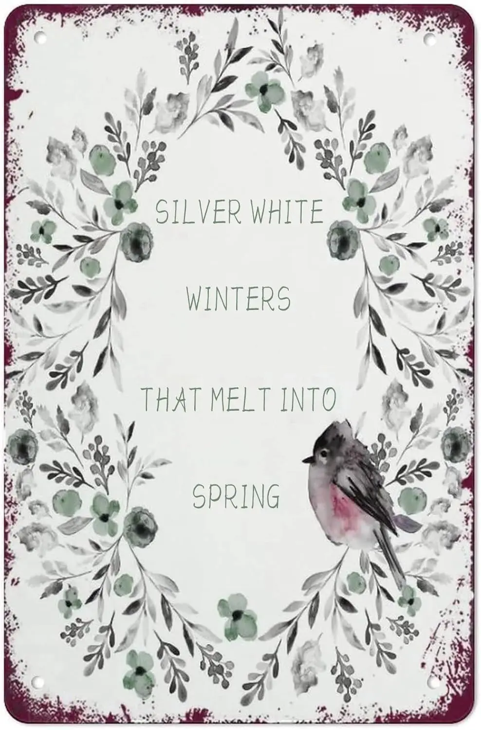 Funny Vintage Tin Metal Sign Silver White Winters That Melt Into Spring Winter Sign My Favorite Things Decor Suitable for Home K