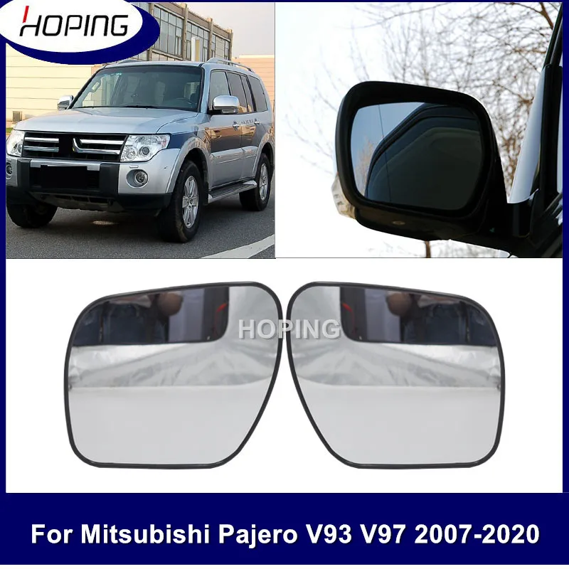 Mitsubishi Pajero V8용 백미러 유리 렌즈를 희망합니다. #   V93 V97 2007-2020 교체용 사이드 미러 렌즈(가열식 포함)