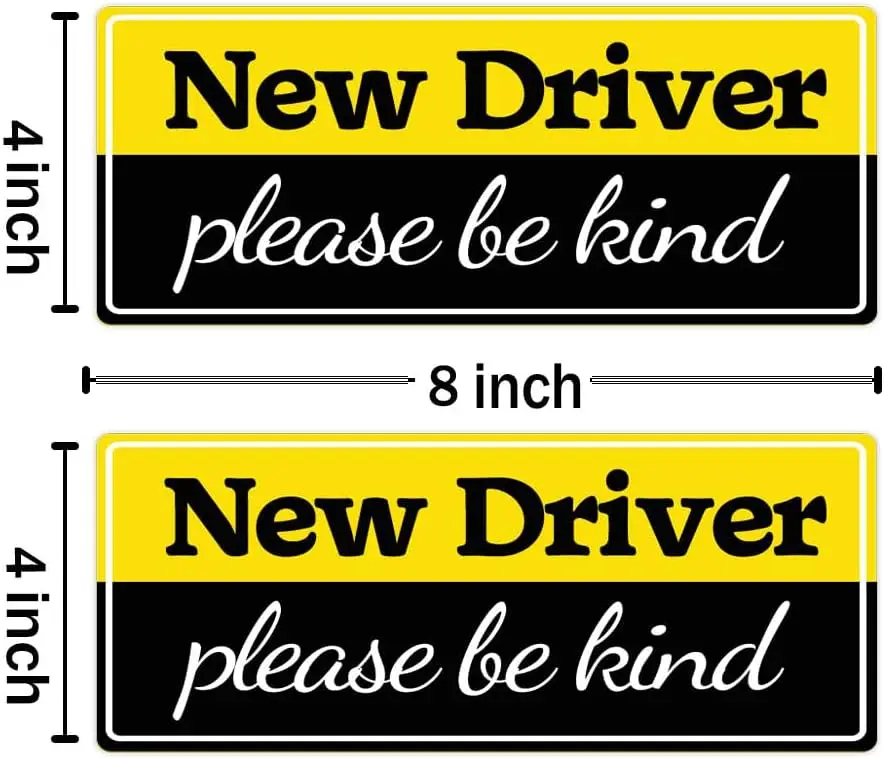 8 * 4 inch Student Driver Please Be Kind Sticker New Driver Warning Vehicle Bumper Labels Keep Your New Driver Safe Sticker 4pcs