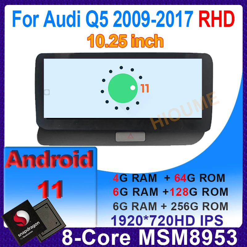 

10.25" 8 Core 6+128G Snapdragon Android 11 Car Radio Multimedia Player GPS Navigation For Audi Q5 RHD 2009 - 2017 Stereo CarPlay