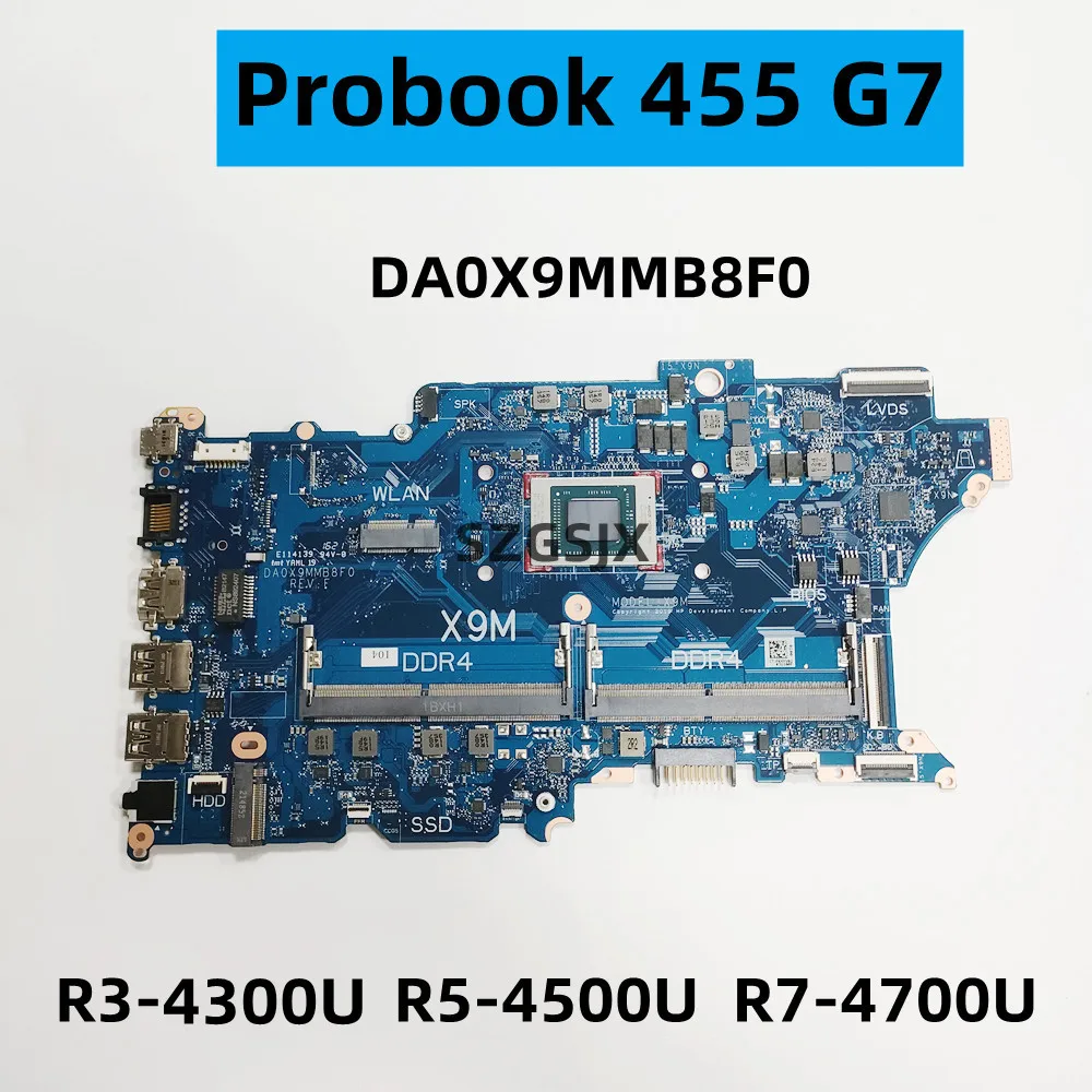 

FOR HP Probebook 455 G7 Laptop Mainboard，DA0X9MMB8F0 ，AMD CPU R3-4300U R5-4500U R7-4700U.DDR4 100%TEST