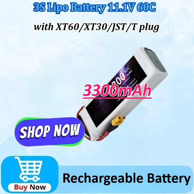 

11.1V 3300mAh 60C 3S Lipo Battery with XT30/XT60/JST/T Deans Connector for Truck Car Helicopter Drone Ship Boat RC Toys Battery