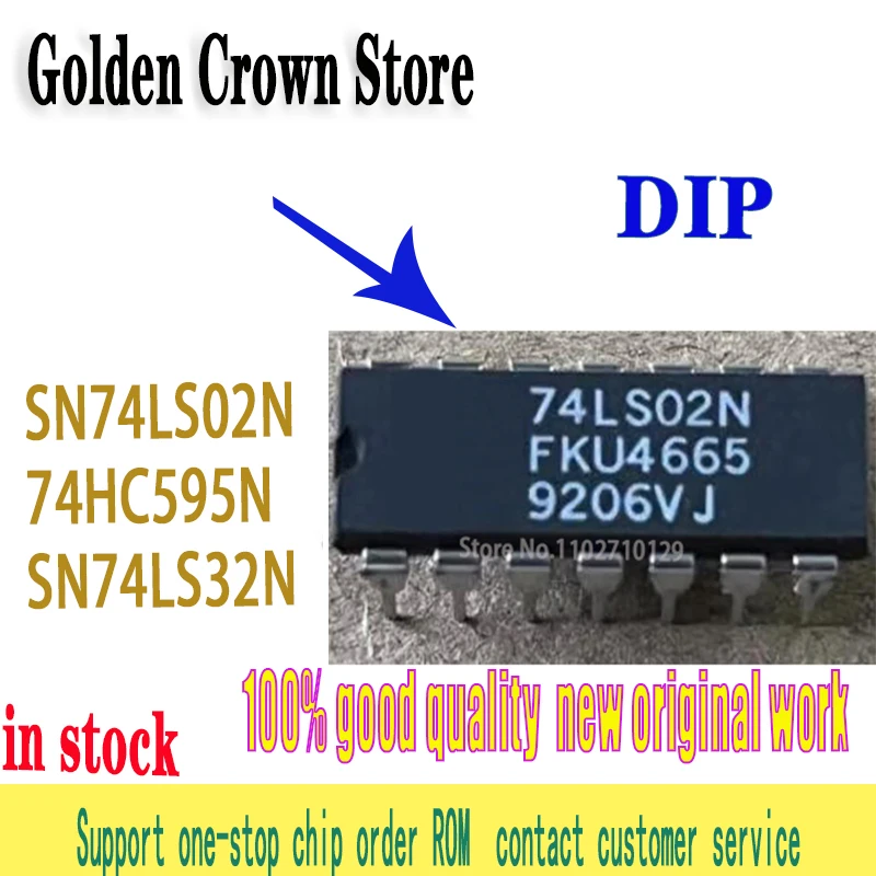 100Pcs/Lot  SN74LS02N 74LS02 SN74LS02 DIP-14  74HC595 74HC595N  SN74HC595 SN74HC595N  SN74LS32N SN74LS32 HD74LS32P 74LS32