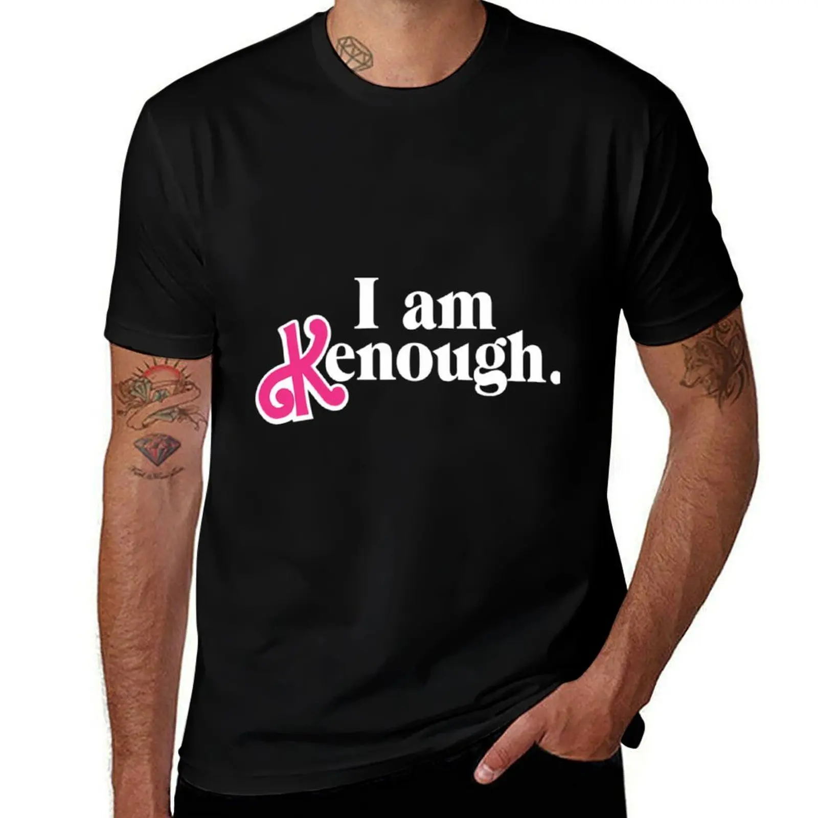 

I Am Enough I Am Kenough T-Shirt t shirts designer g man t shirts for men T-Shirt
