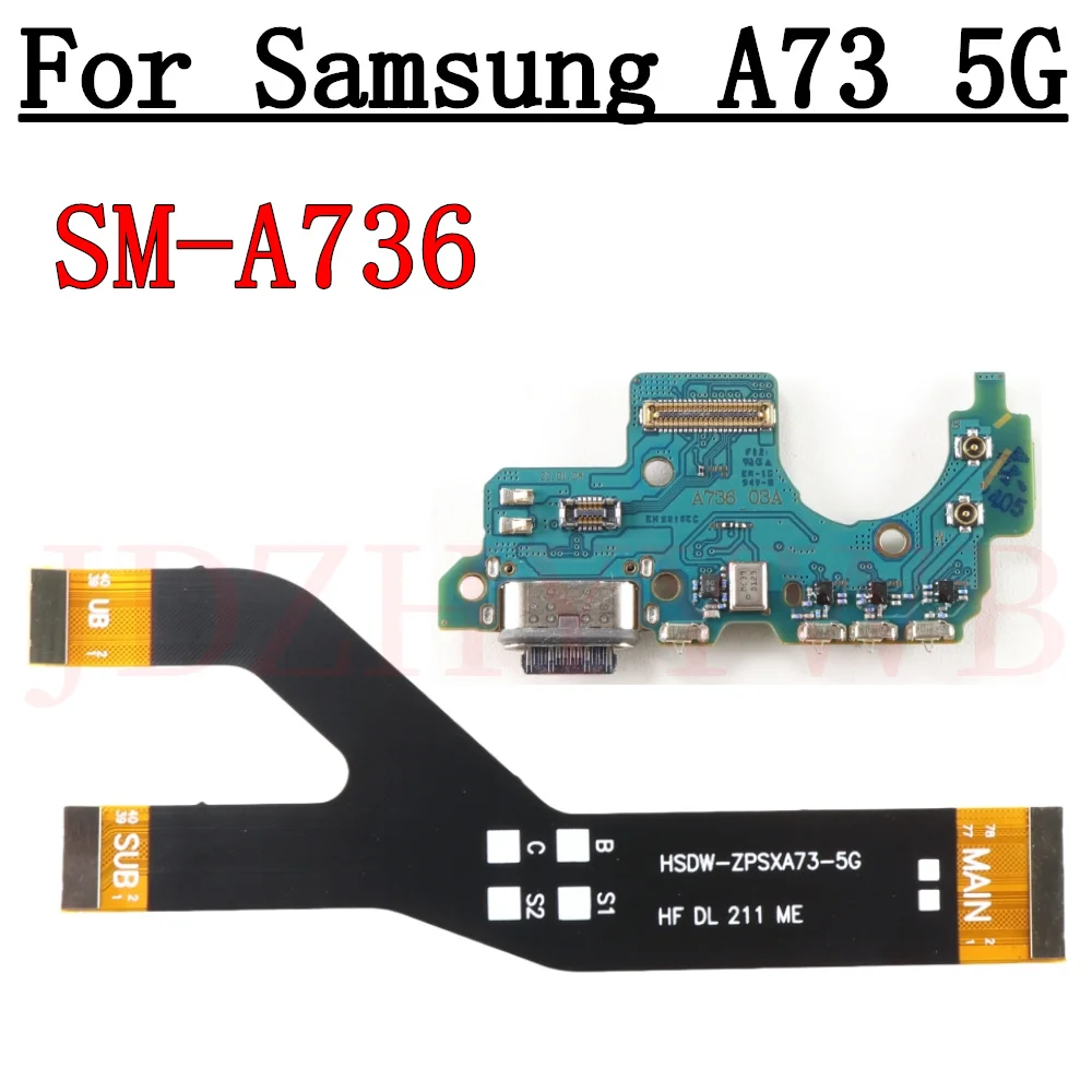 USB Charge Port Jack Dock Connector Charging Board LCD Motherboard Main Flex Cable For Samsung Galaxy A73 5G SM-A736B/DS