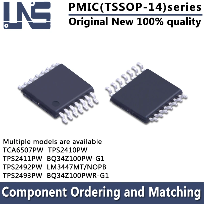 1PCS TCA6507PW TPS2410PW TPS2411PW TPS2492PW TPS2493PW BQ34Z100PW-G1 LM3447MT/NOPB BQ34Z100PWR-G1 TSSOP-14 PMIC