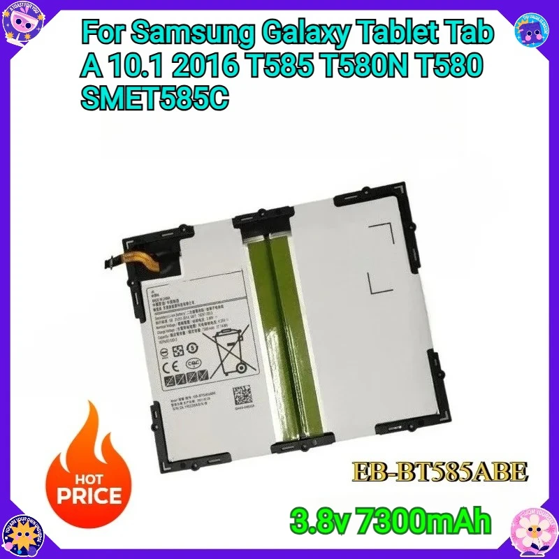 

New 3.8V 7300mAh 27.74Wh EB-BT585ABE Battery For Samsung Galaxy Tablet Tab A 10.1 2016 T585 T580N T580 SM-T585C