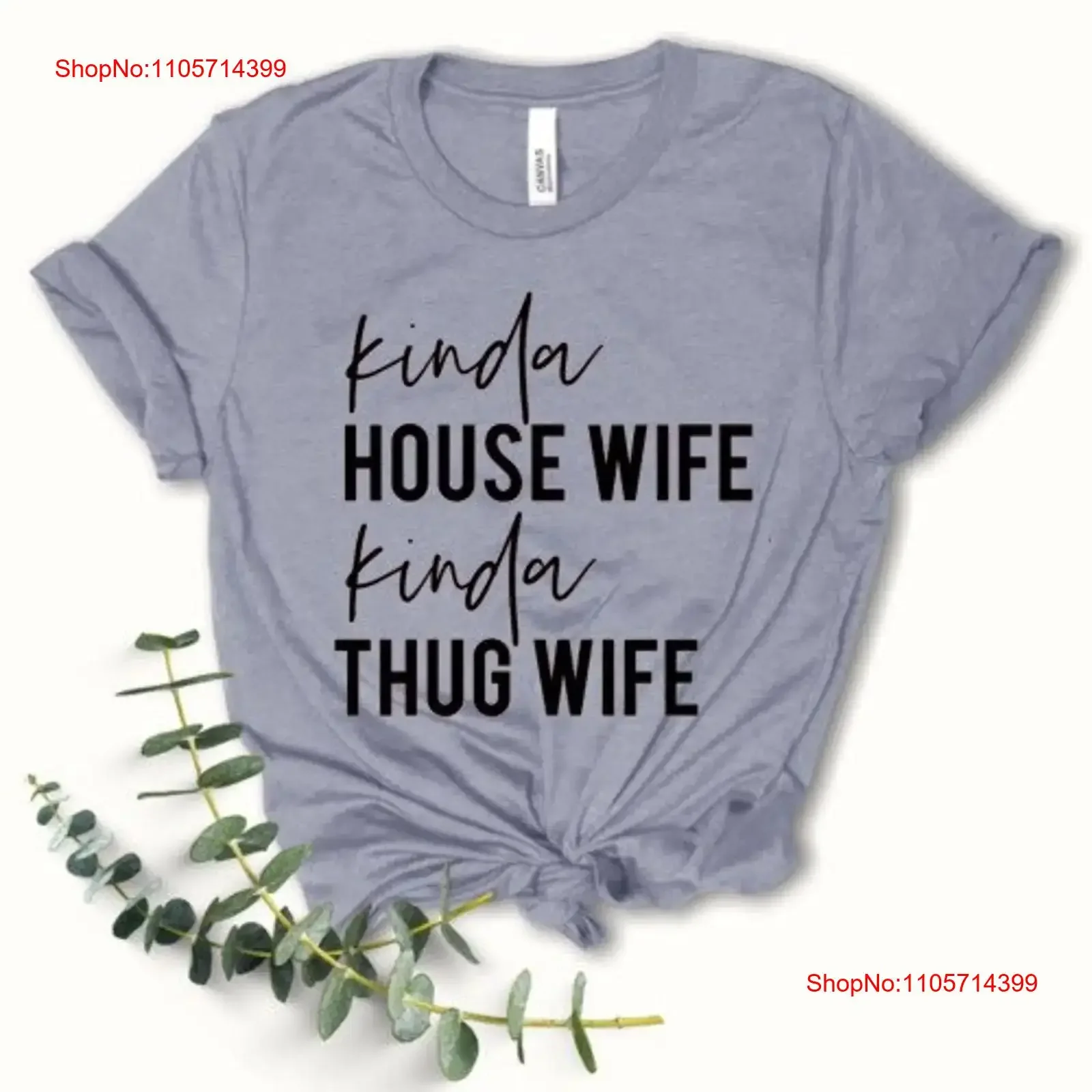 Kind of House Wife Thug T Shirt Housewives Womens Funny vintage Washed Versatile Breathable homme Slightly designer clothes