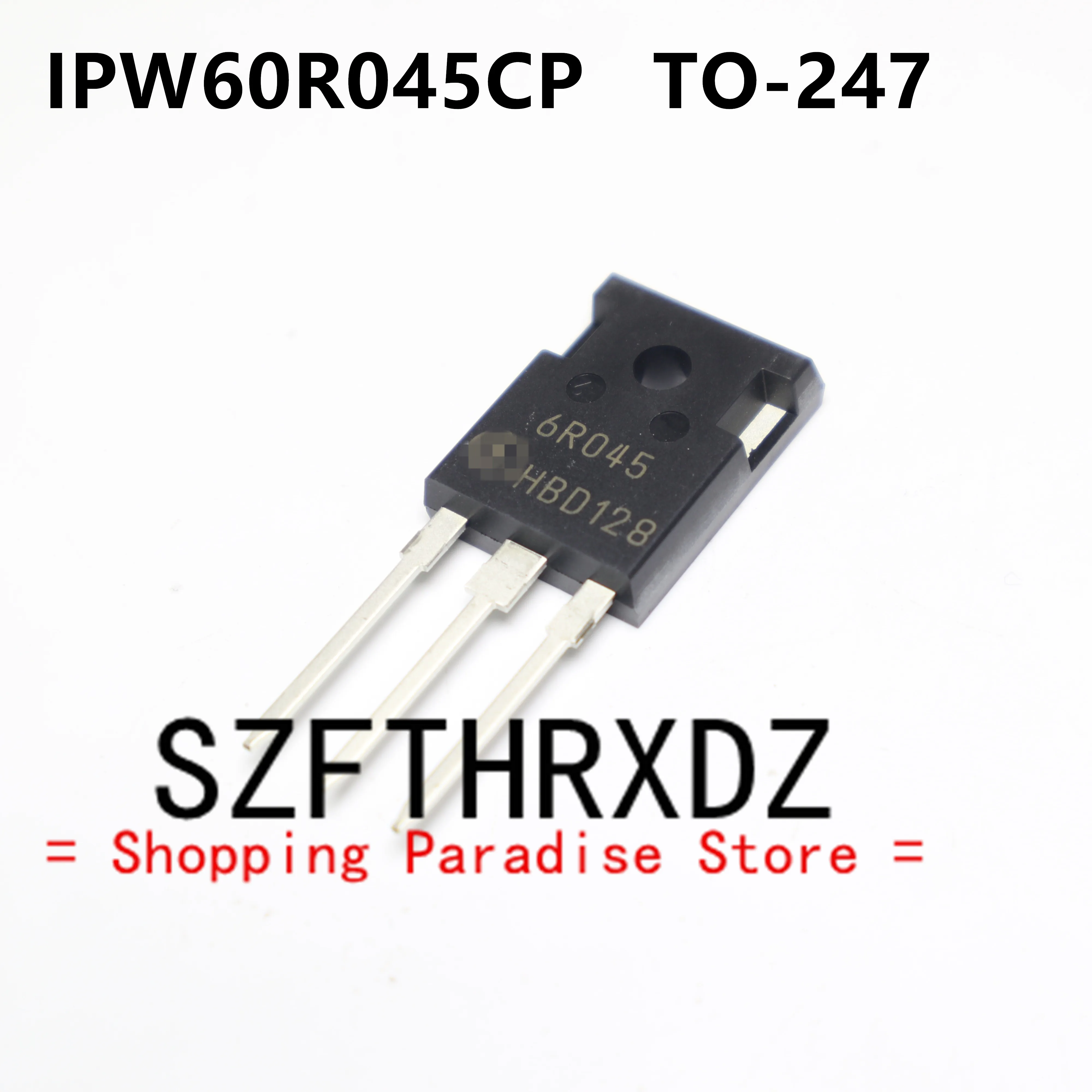 

SZFTHRXDZ 10pcs 100% new imported original IPW60R045CP 6R045 TO-247 60A 650V