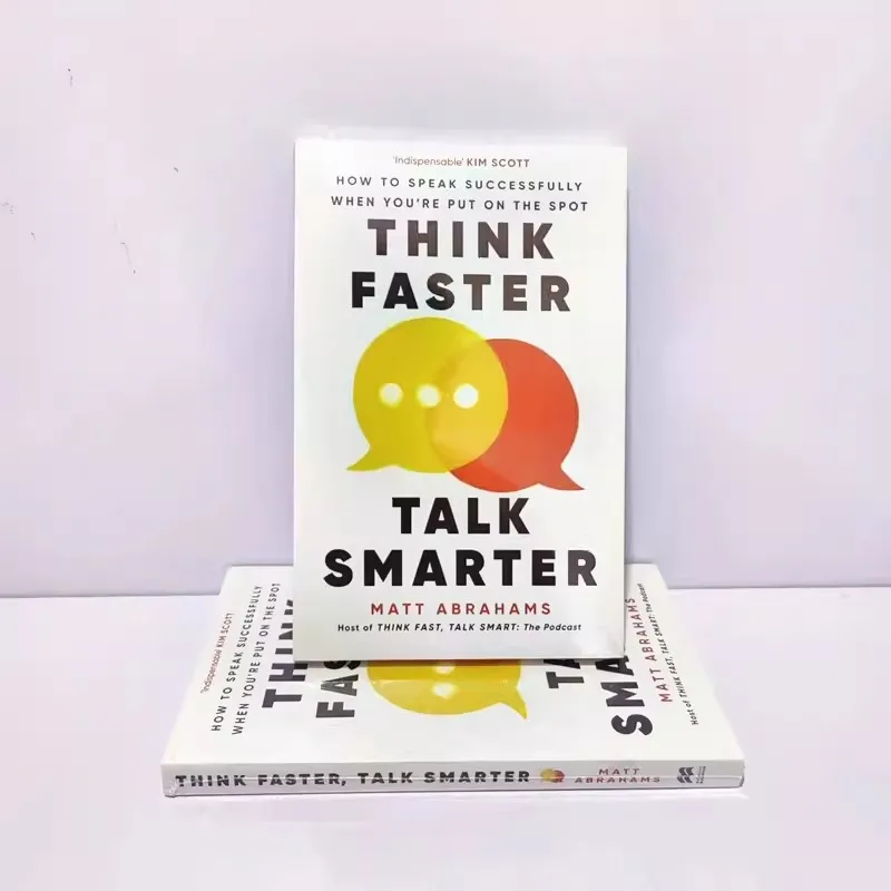 

Think Faster Talk Smarter: How to Speak Successfull When You're Put On The Spot English Books