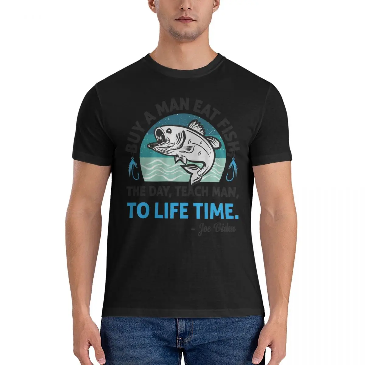 Mens Joe Biden, Buy A Man Eat Fish The Day Teach Man To Life Time T-Shirt Men Buy A Man Eat Fish Novelty 100% Cotton Tees TShirt