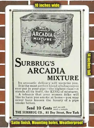 Metal Sign - 1910 Surbrug's Arcadia Pipe Tobacco- 10x14 inches