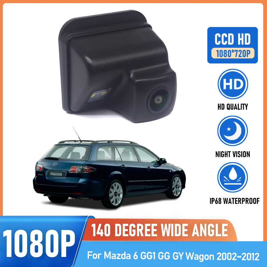 

Камера заднего вида для Mazda 6 GG1 GG GY Wagon 2002-2012, HD, ночное видение, камера для номерного знака