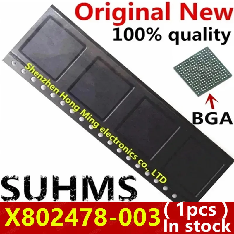 

(1piece)100% New X802478-003 X802478 003 BGA