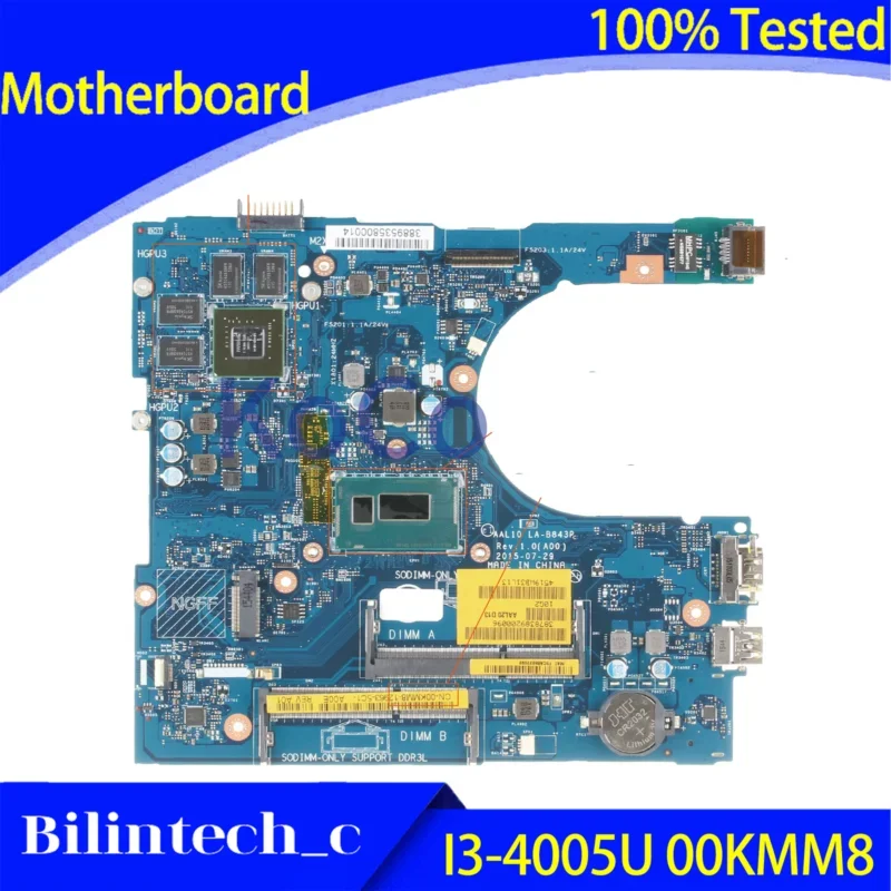 FOR DELL Inspiron 5458 5758 5558 Motherboard Supports I3-4005U 00KMM8 LA-B843P