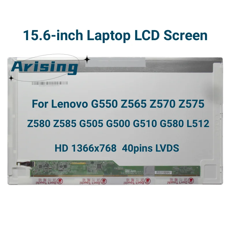 

15.6-inch Laptop LCD Screen For Lenovo G550 Z565 Z570 Z575 Z580 Z585 G505 G500 G510 G580 L512 LED LCD Panel