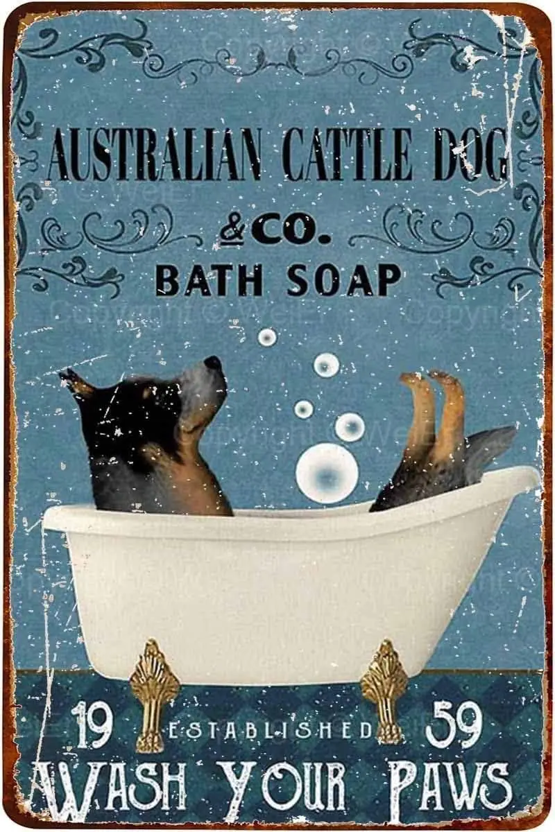 Vintage Metal Plaque Poster Australian Cattle Dog Bath Soap Wash Your Paws Retro Tin Sign Wall Decor Gift For Bathr